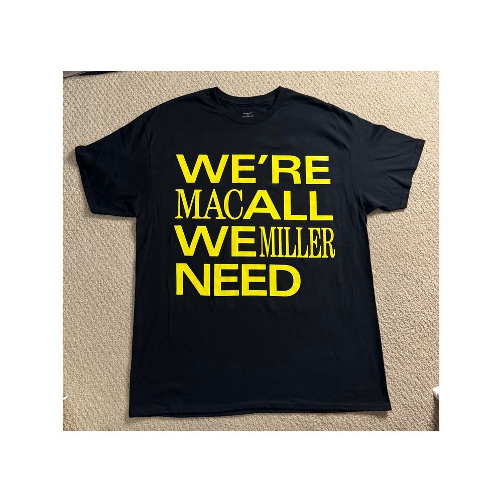 NWOT Hot Topic Mac Miller We're All We Need Black Tee
